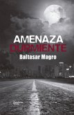 Amenaza durmiente (eBook, ePUB)