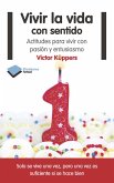 Vivir la vida con sentido (eBook, ePUB)