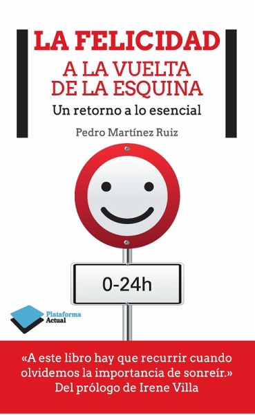 La felicidad a la vuelta de la esquina (eBook, ePUB)