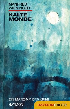 Kalte Monde (eBook, ePUB) - Wieninger, Manfred
