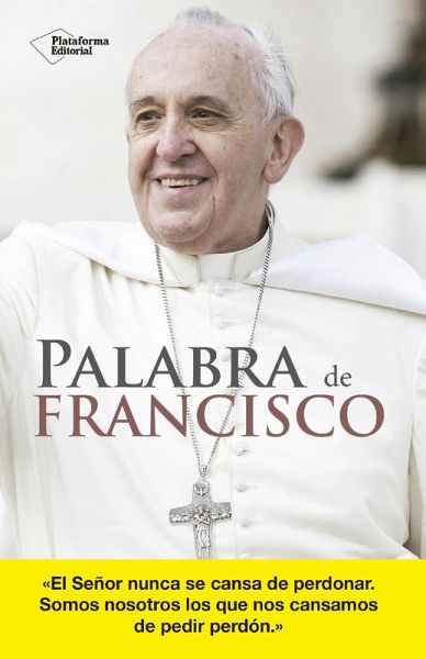 Palabra de Francisco (eBook, ePUB) Palabra de Francisco (eBook, ePUB)