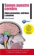 Somos nuestro cerebro (eBook, ePUB) - Bild 1