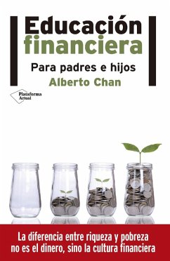 Educación financiera (eBook, ePUB) - Chan, Alberto