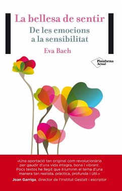 La bellesa de sentir (eBook, ePUB) - Bach, Eva