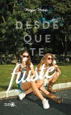 Desde que te fuiste (eBook, ePUB) Desde que te fuiste (eBook, ePUB)