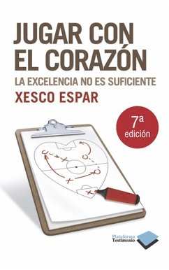 Jugar con el corazón (eBook, ePUB) - Espar, Xesco