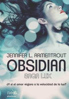Obsidian (Saga LUX 1) (eBook, ePUB) - Armentrout, Jennifer L.