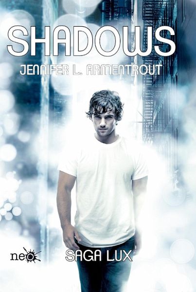 Shadows (Precuela Saga LUX) (eBook, ePUB)