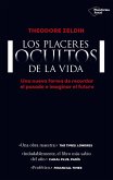 Los placeres ocultos de la vida (eBook, ePUB)