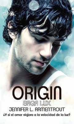 Origin (Saga LUX 4) (eBook, ePUB) - Armentrout, Jennifer L.