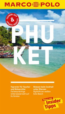 MARCO POLO Reiseführer Phuket, Krabi, Ko Lanta, Ko Phi Phi (eBook, PDF) - Markand, Markus