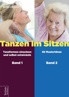 Tanzen im Sitzen (Teil 1-2) (eBook, ePUB) - Köhnlein, Sandra