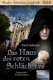 Das Haus des roten Schlächters (eBook, ePUB)