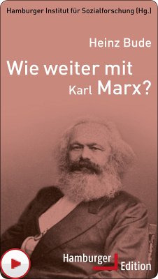 Wie weiter mit Karl Marx? (eBook, ePUB) - Bude, Heinz