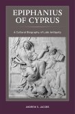 Epiphanius of Cyprus (eBook, ePUB)