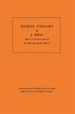 Morse Theory. (AM-51), Volume 51 (eBook, PDF) Morse Theory. (AM-51), Volume 51 (eBook, PDF)