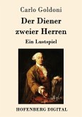 Der Diener zweier Herren (eBook, ePUB)