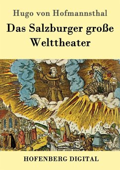 Das Salzburger große Welttheater (eBook, ePUB) - Hofmannsthal, Hugo von