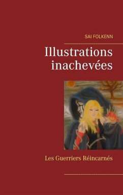 Illustrations Inachevées (eBook, ePUB) - Folkenn, Sai