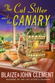 The Cat Sitter and the Canary (eBook, ePUB)