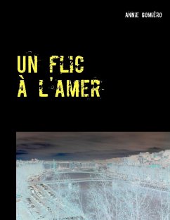 Cover Un flic à l'amer (eBook, ePUB)