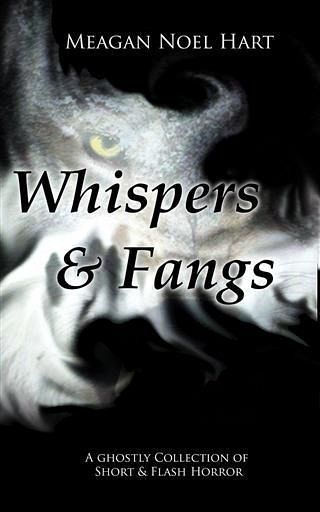 Whispers and Fangs (eBook, ePUB) Whispers and Fangs (eBook, ePUB)