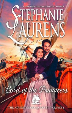Lord Of The Privateers (The Adventurers Quartet, Book 4) (eBook, ePUB) - Laurens, Stephanie