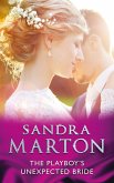 The Playboy's Unexpected Bride (eBook, ePUB) The Playboy's Unexpected Bride (eBook, ePUB)