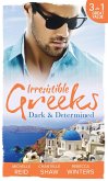 Irresistible Greeks: Dark and Determined: The Kanellis Scandal / The Greek's Acquisition / Along Came Twins... (eBook, ePUB)