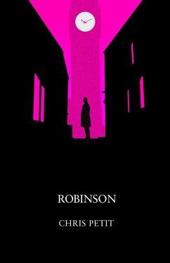 Robinson (eBook, ePUB) - Petit, Chris