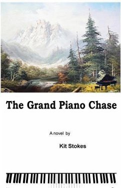 Grand Piano Chase (eBook, ePUB) - Stokes, Kit