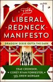 The Liberal Redneck Manifesto (eBook, ePUB)