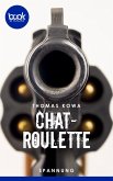 Chatroulette (eBook, ePUB)