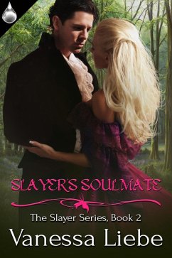 Slayer's Soulmate (eBook, ePUB) - Liebe, Vanessa