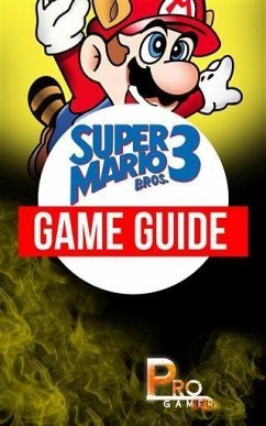 Super Mario Bros 3 Game Guide (eBook, ePUB) - ProGamer