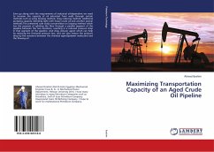 Maximizing Transportation Capacity of an Aged Crude Oil Pipeline - Ibrahim, Ahmed