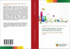 Sustentabilidade, Saúde e Planejamento Territorial Sustentabilidade, Saúde e Planejamento Territorial