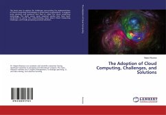 The Adoption of Cloud Computing, Challenges, and Solutions - Alsanea, Majed