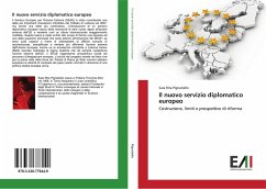 Il nuovo servizio diplomatico europeo - Pignatiello, Sara Rita