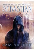 Mensonges de famille: Sebastian (eBook, ePUB)