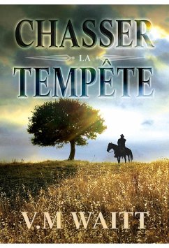 Cover Chasser la tempête (eBook, ePUB)