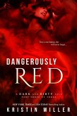Dangerously Red (eBook, ePUB) Dangerously Red (eBook, ePUB)