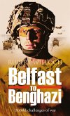 Belfast to Benghazi (eBook, ePUB) Belfast to Benghazi (eBook, ePUB)