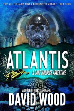 Atlantis- A Dane Maddock Adventure (Dane Maddock Adventures, #7) (eBook, ePUB) - Wood, David