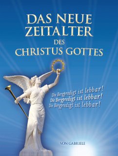Das Neue Zeitalter des Christus Gottes (eBook, ePUB) - Gabriele