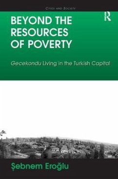 Beyond the Resources of Poverty - Eroglu, Sebnem