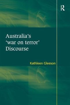 Australia's 'war on terror' Discourse - Gleeson, Kathleen