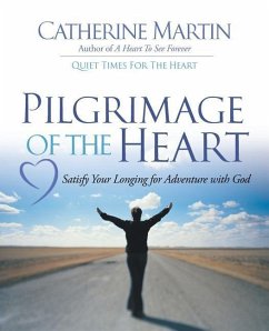 Pilgrimage Of The Heart - Martin, Catherine