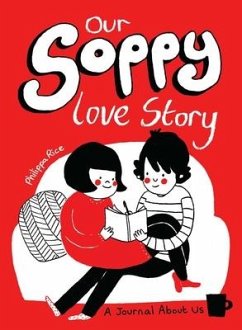 Our Soppy Love Story - Rice, Philippa