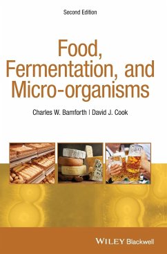 Food, Fermentation, and Micro-Organisms - Bamforth, Charles W.;Cook, David J.